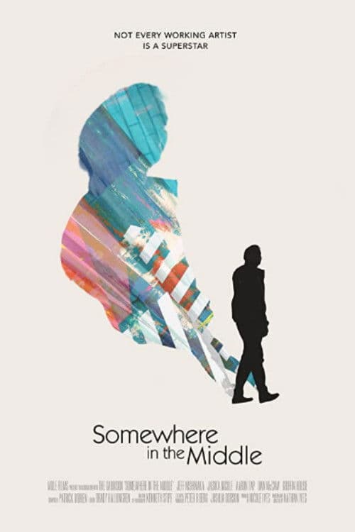 Somewhere in the Middle poster