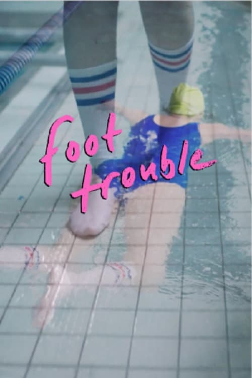 Foot Trouble poster