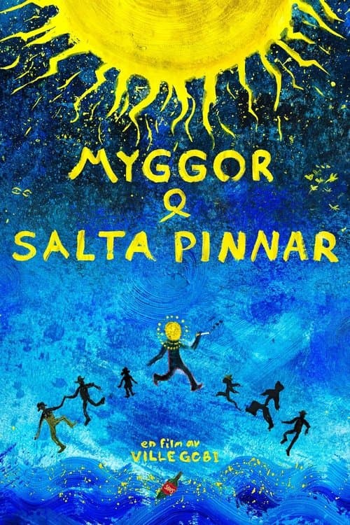 Myggor & salta pinnar poster