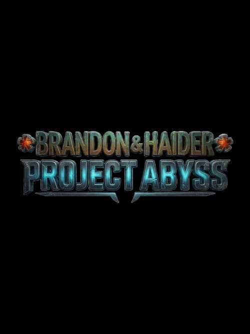 Brandon & Haider: Project Abyss poster