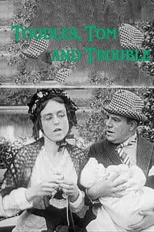 Toodles, Tom and Trouble poster
