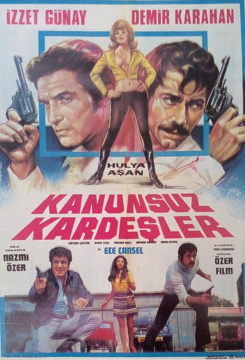 Kanunsuz Kardeşler poster