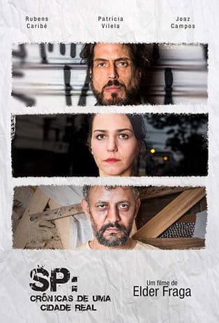 SP: Crônicas de uma Cidade Real poster