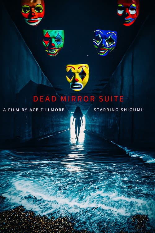 Dead Mirror Suite poster