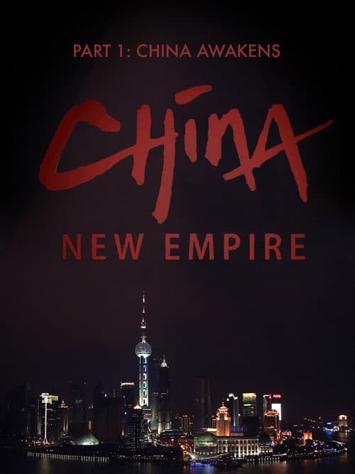 China New Empire : China Awakens poster