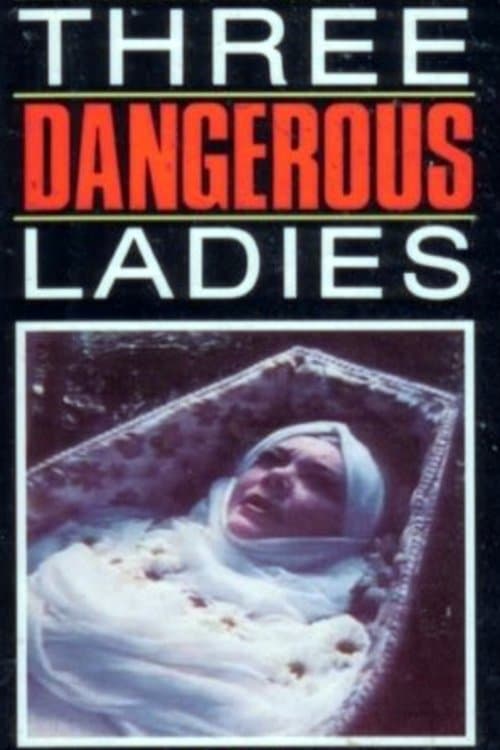 Three Dangerous Ladies poster