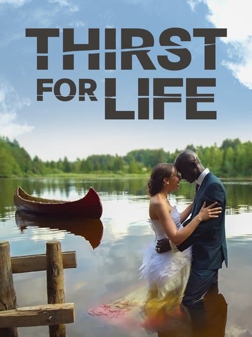 Thirst for Life poster