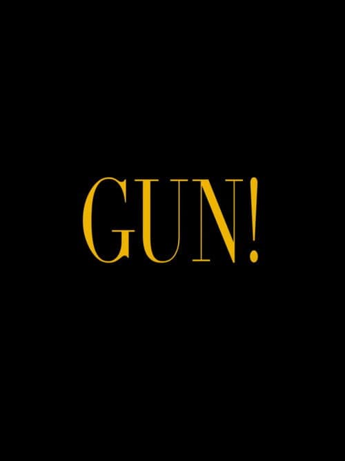 Gun! poster