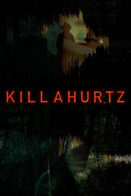 Killahurtz poster