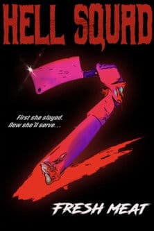 Hell Squad 2: Fresh Meat poster