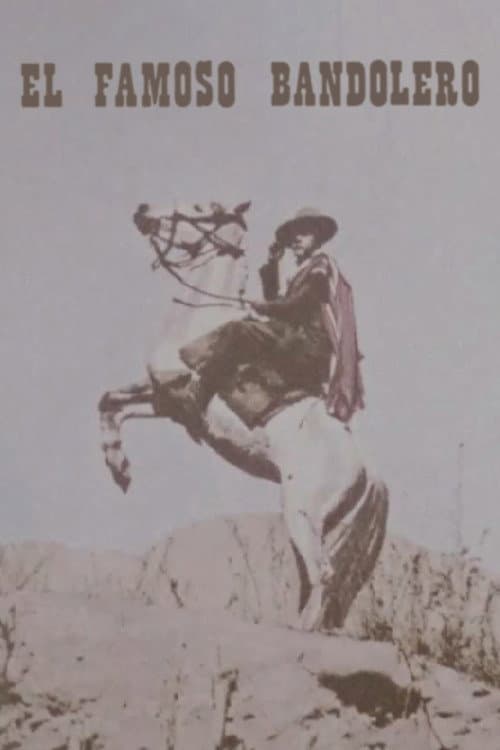El famoso bandolero poster