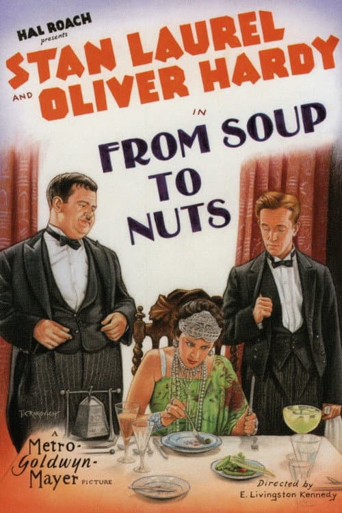 From Soup to Nuts poster
