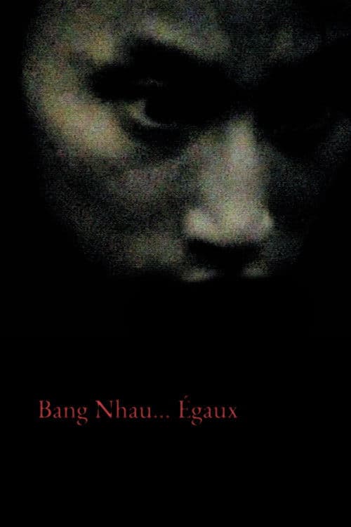 Bang Nhau... Égaux poster