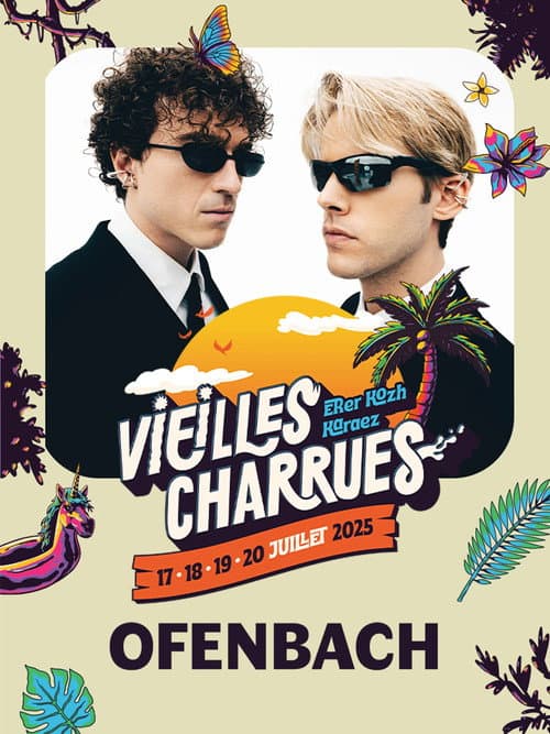 Ofenbach en concert aux Vieilles Charrues 2025 poster