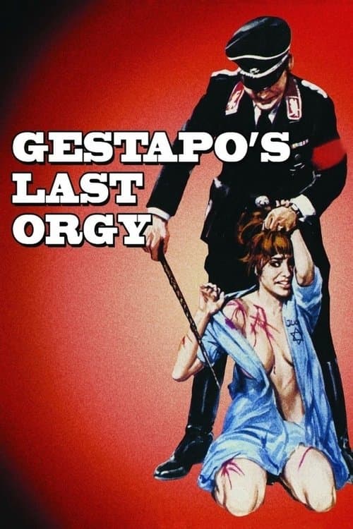 Gestapo's Last Orgy poster