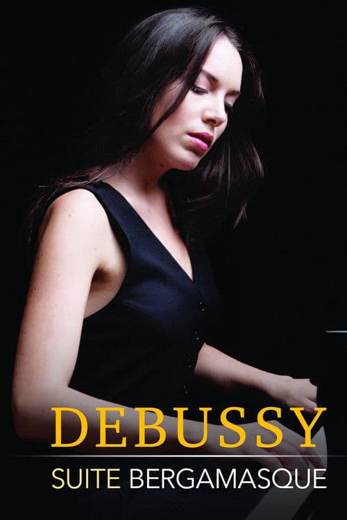 Debussy: Suite Bergamasque poster