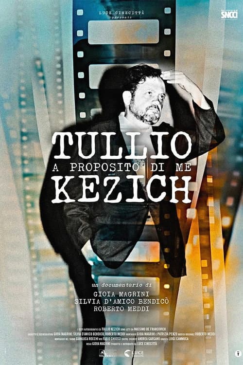 Tullio Kezich - A proposito di me poster