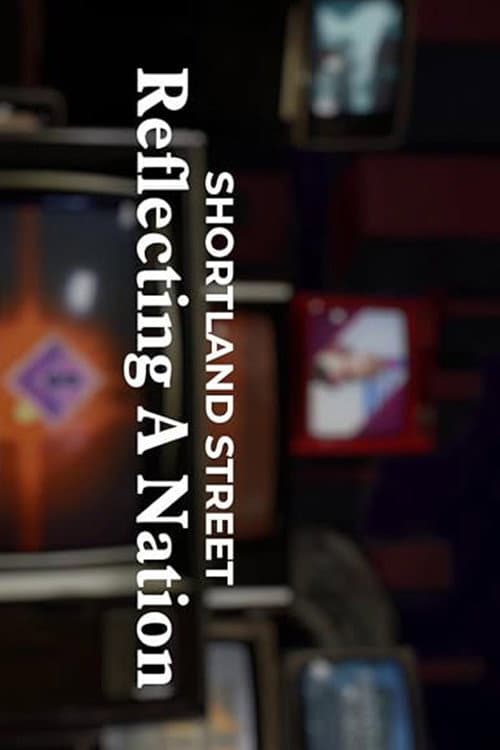 Shortland Street: Reflecting a Nation poster