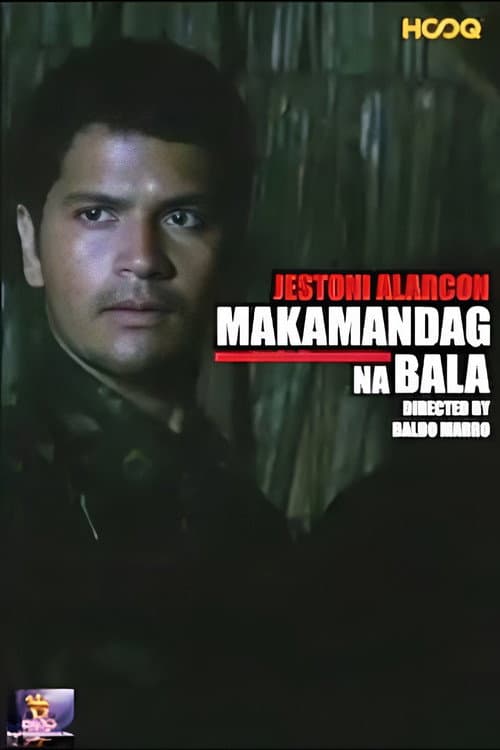 Makamandag na Bala poster