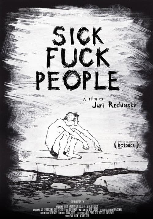 Sickfuckpeople poster