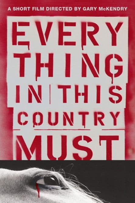Everything in This Country Must poster
