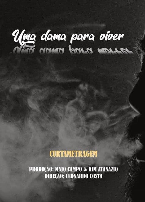 Uma Dama Para Viver, Uma Dama Para Morrer poster