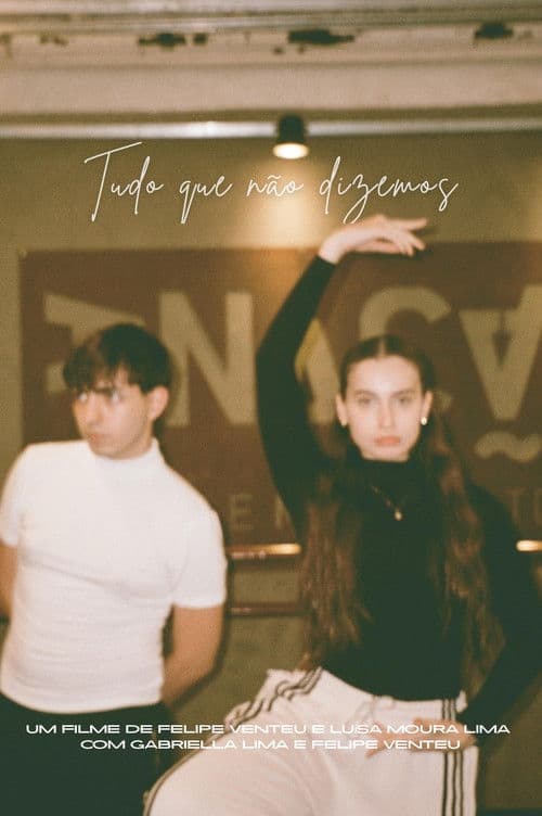 Tudo que Não Dizemos poster