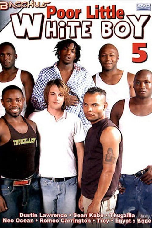 Poor Little White Boy 5 poster
