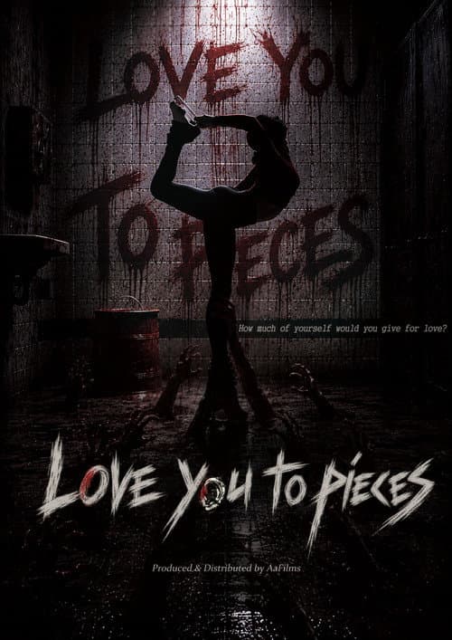 Love You to Pieces poster