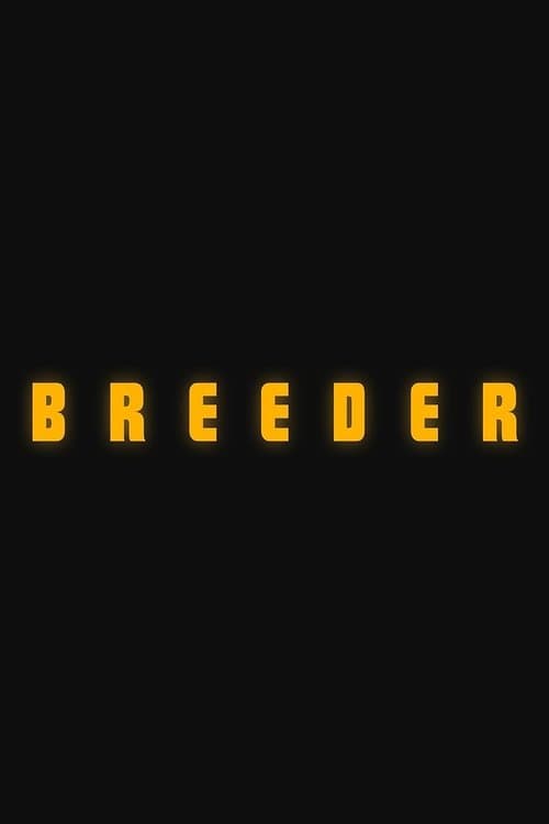 Breeder poster