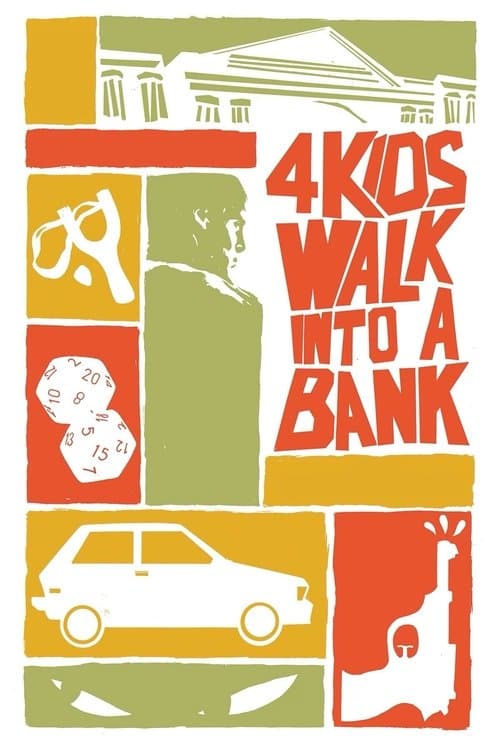 4 Kids Walk Into a Bank poster