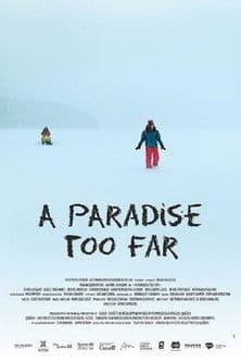 A Paradise Too Far poster