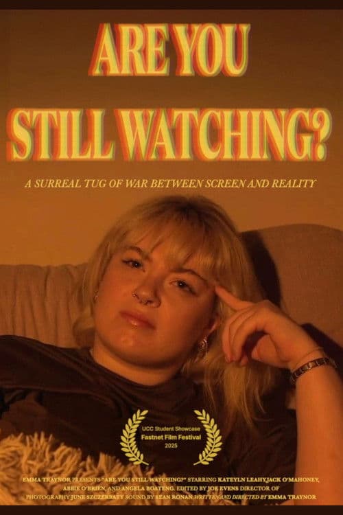 Are You Still Watching? poster