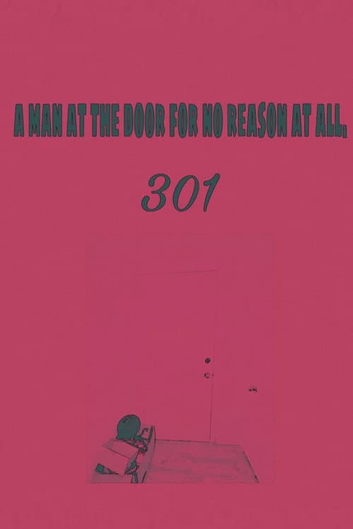 A man at the door for no reason at all. poster