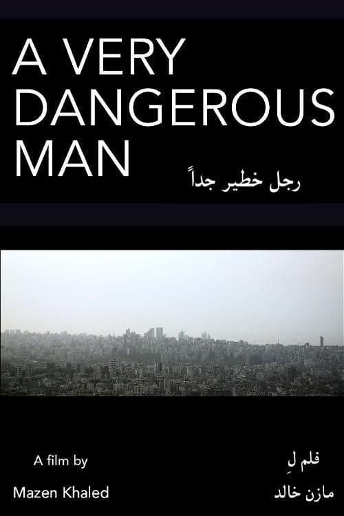 A Very Dangerous Man poster