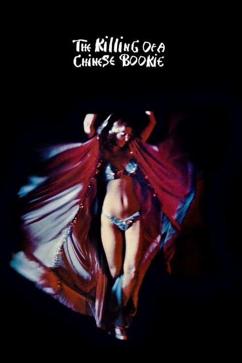The Killing of a Chinese Bookie poster