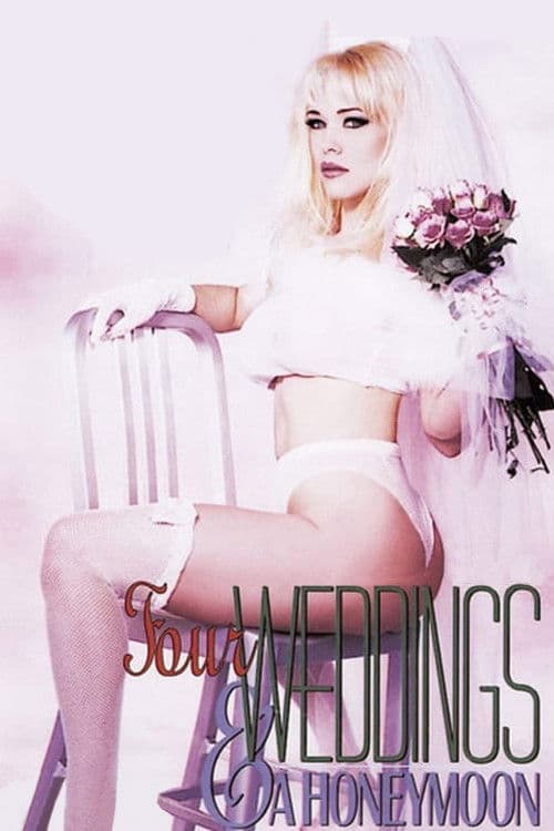 Four Weddings and a Honeymoon poster