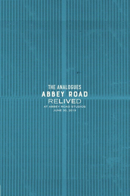 The Analogues: Abbey Road Relived poster