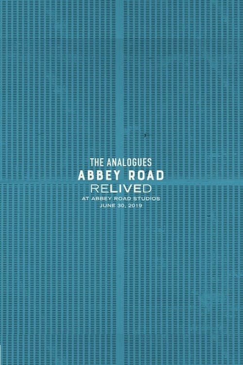 The Analogues: Abbey Road Relived poster