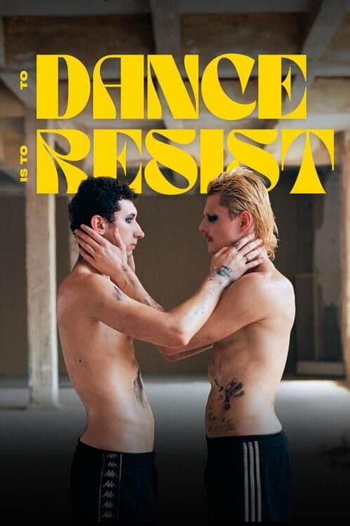 To Dance is to Resist poster