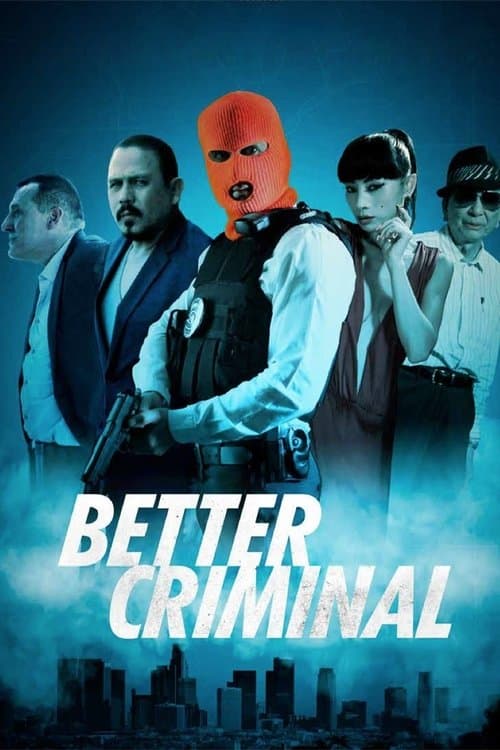 Better Criminal poster