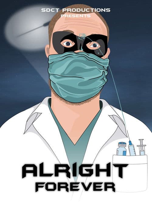 Alright Forever poster