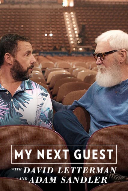 My Next Guest with David Letterman and Adam Sandler poster