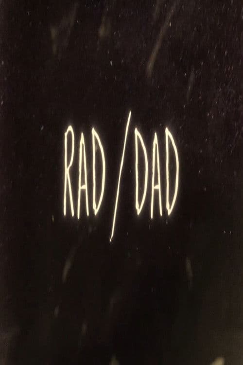 Rad/Dad poster
