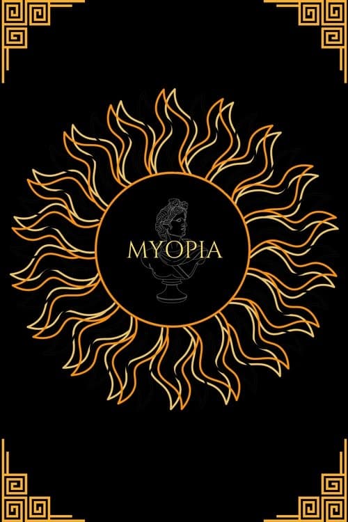 MYOPIA poster