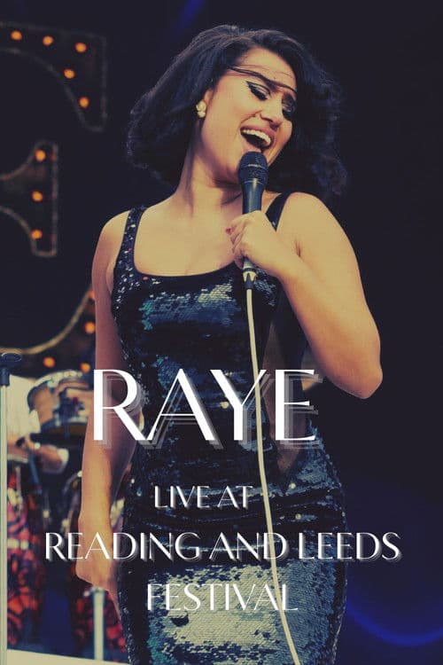 RAYE Live at Reading and Leeds Festival poster