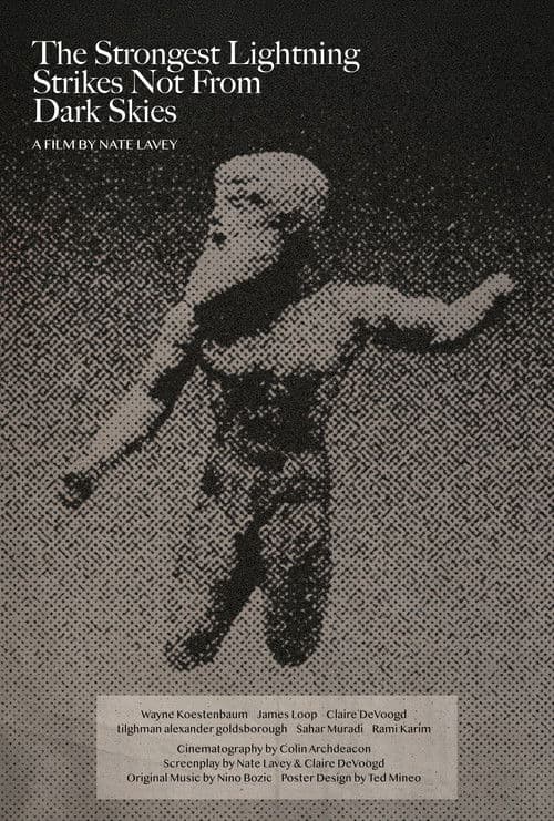 The Strongest Lightning Strikes Not From Dark Skies poster