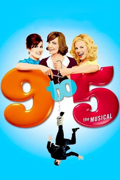 9 to 5: The Musical poster