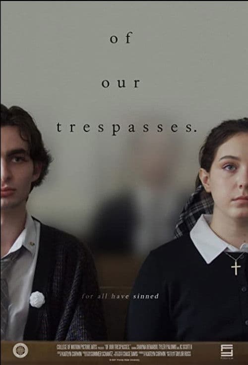 Of Our Trespasses. poster