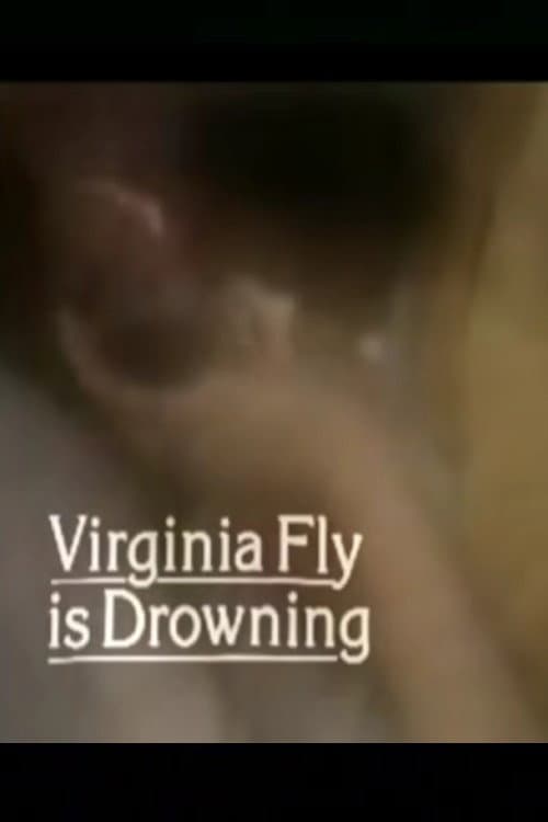 Virginia Fly is Drowning poster